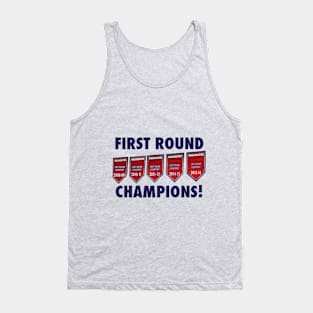 First Round Champs! Tank Top